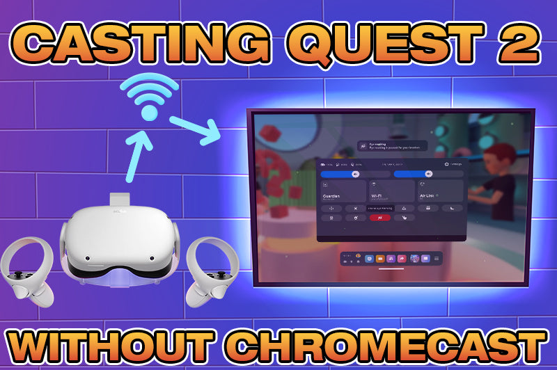 Casting Meta Quest 2 Without Chromecast