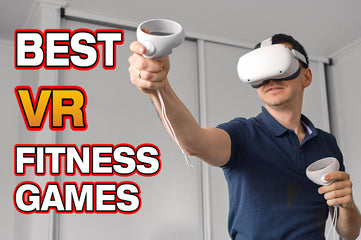 Best VR Fitness Games By Genre